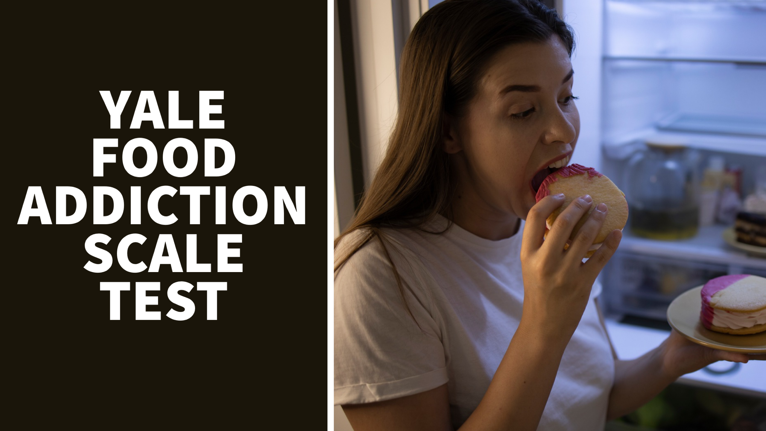 The Yale Food Addiciton Scale Test That You And Your Nutritionist the-yale-food-addiciton-scale-test-that-you-and-your-nutritionist