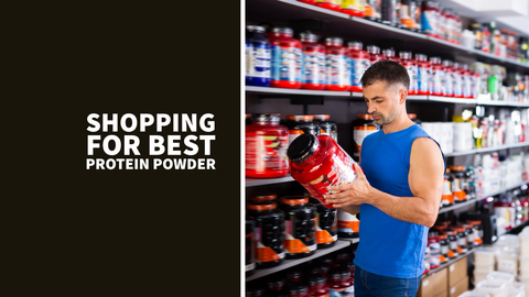 The Ultimate Guide to Buying Protein Powder: What to Look For