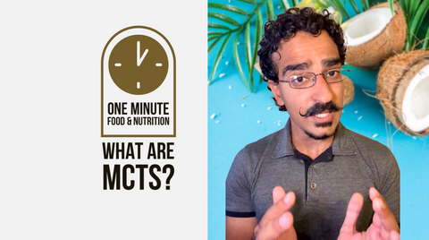 What are MCTs(Medium Chain Triglycerides) and Why We Use Them in Energy Pods | One Minute Food & Nutrition Video