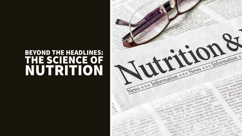 The Double-Edged Sword of News in Nutrition Science