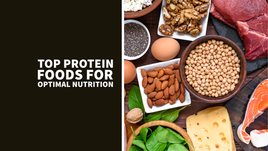 Top Protein Foods: Essential Picks for Optimal Nutrition