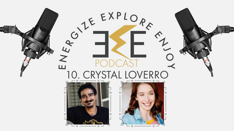 From Neuroscience to Viral Stardom: Crystal Loverro's Unconventional Journey into Acting and Advocacy | Energize Explore Enjoy Podcast