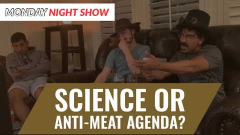 Game Changers: Science or Anti-Meat Agenda? PLUS Our Reaction Video || MONDAY NIGHT SHOW